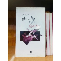 Những ghi chép vụn - Quốc Bảo VĂN HỌC VAVO0810 Rebooks.vn