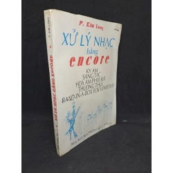 Xử lý nhạc bằng Encore 1997 P.Kim Longmới 70% HCM.TN2406