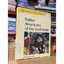 Native Americans of the Southeast - Christina M. Girod