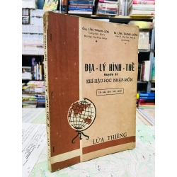 Địa lý hình thể - Ông Bà Lâm Thanh Liêm ( quyển II khí hậu nhập môn )