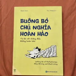 Buông bỏ chủ nghĩa hoàn hảo 