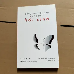Càng sâu tới đáy càng gần hồi sinh