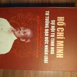 Sách Hồ Chí Minh Sự hội tụ tinh hoa tư tưởng đạo đức nhân loại