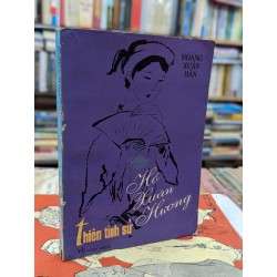 Thiên tình sử Hồ Xuân Hương - Hoàng Xuân Hãn 52944
