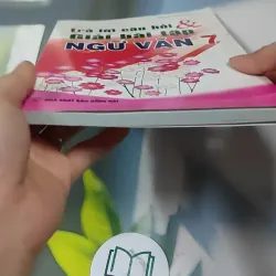 Trả Lời Câu Hỏi Và Giải Bài Tập Ngữ Văn 7 - Phạm Xuân Lan 727334