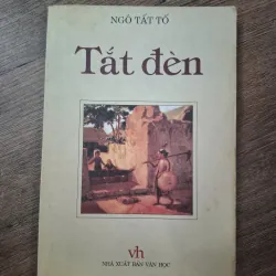 Tắt đèn - Ngô Tất Tố - Văn học hiện thực