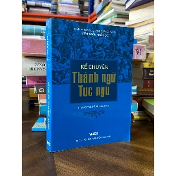Kể chuyện thành ngữ, tục ngữ - Viện ngôn ngữ học 125687