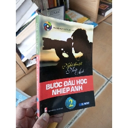 (Sách cũ SCGR) Nghệ thuật nhiếp ảnh bước đầu học nhiếp ảnh 2 - ThanhNghia 2013 VAVO-A2 Blogmeo090426