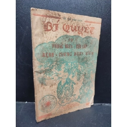 Bí Quyết Phòng Ngừa Cưu Cấp Bệnh Chứng Nguy Hiểm BS. Đỗ Văn Sơn mới 70% (ố vàng, bìa phai màu) 1988 HCM1604 y tế