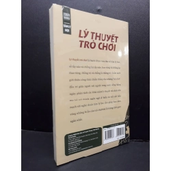 Lý thuyết trò chơi mới 100% HCM1406 Trần Phách Hàm SÁCH TÂM LÝ 163749