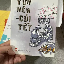 Fừn nèn củi tết - Y Phương - 2016, Mới 80% (Hoi/STB)