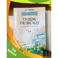 (TẶNG BOOKMARK) Én liệng truông mây 2 - Vũ Thanh LỊCH SỬ - CHÍNH TRỊ - TRIẾT HỌC RBK0810