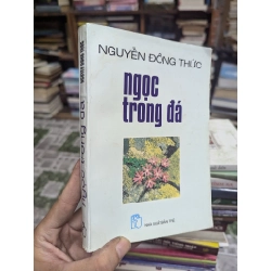 Ngọc trong đá - Nguyễn Đông Thu 175224