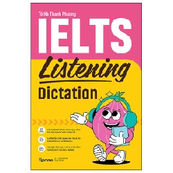 IELTS Listening Dictation - Tô Hà Thanh Phương