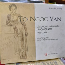 Tô Ngọc Vân 
Tấm gương phản chiếu xã hội Việt Nam
1906- 1954
 193457