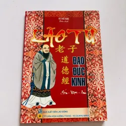 LÃO TỬ ĐẠO ĐỨC KINH ( Hán - Việt - Anh)