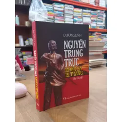 Nguyễn Trung Trực: Khúc Ca Bi Tráng - Dương Linh