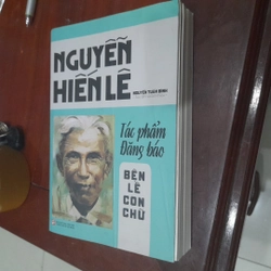 NGUYỄN HIẾN LÊ - tác phẩm đăng báo bên lề con chữ