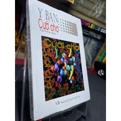 Cưới chợ 2005 mới 70% ố bẩn nhẹ bìa cứng Y Ban HPB0906 SÁCH VĂN HỌC Blogmeo21025