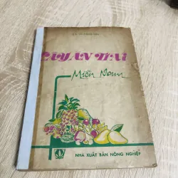 CÂY ĂN TRÁI MIỀN NAM