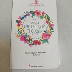 Học cách làm chủ quỹ thời gian 