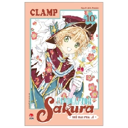 Cardcaptor Sakura - Thẻ Bài Pha Lê - Tập 10 - Clamp ASB.PO Oreka Blogmeo 230225