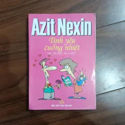 Tình yêu cuoingf nhiệt - Axit nexin