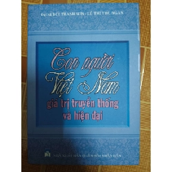 Con người Việt Nam giá trị truyền thống và hiện đại - 2008 - 156 trang LỊCH SỬ - CHÍNH TRỊ - TRIẾT HỌC ANTQ1301 Rebooks.vn