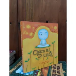 Chậm lại để tỏ tường - V. Vajiramedhi