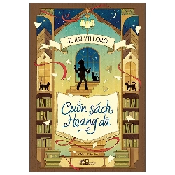 Cuốn Sách Hoang Dã (2025) - Juan Villoro