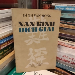 NẠN KINH DỊCH GIẢI - ĐÌNH VĂN MÔNG