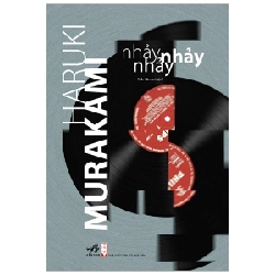 Nhảy nhảy nhảy(TB-169.000) - Haruki Murakami 2021 New 100% HCM.PO