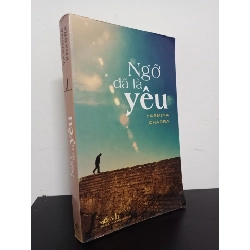 [Phiên Chợ Sách Cũ] Ngỡ Đã Là Yêu - Yasmina Khadra 0301