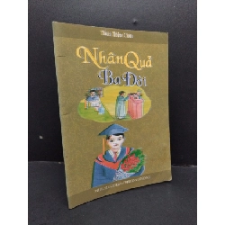 (TẶNG BOOKMARK) Nhân quả ba đời mới 80% bẩn bìa, ố nhẹ 2010 RBK2410 Thích Thiện Chơn TÂM LINH - TÔN GIÁO - THIỀN