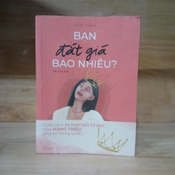 Bạn Đắt Giá Bao Nhiêu? - Vãn Tình