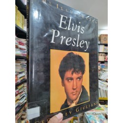 ELVIS PRESLEY : THE ILLUSTRATED - GEOFFREY GIULLIANO 120247