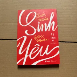 Trước mưu sinh sau mưu yêu - Lý Tiểu Ý