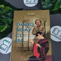 Tháng ngày Có Em - Từ Tốc 604623