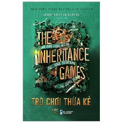 Trò Chơi Thừa Kế - The Inheritance Games - Jennifer Lynn Barnes 27248