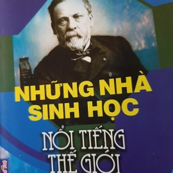 Những nhà sinh học nổi tiếng thế giới 323670