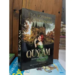 Quỷ ám - E.T.A.Hoffmann & Alexandre Dumas