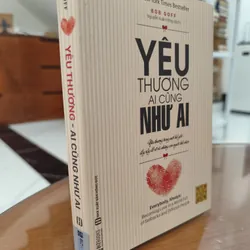 Yêu thương ai cũng như ai  588967