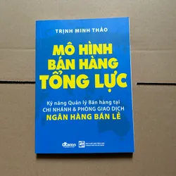 Mô hình bán hàng tổng lực - Trịnh Minh Thảo