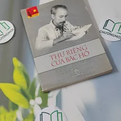 Thư Riêng Của Bác Hồ - Trần Quân Ngọc sưu tầm 928557