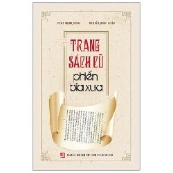 Trang Sách Cũ Phiến Bia Xưa - Phan Mạnh Hùng, Nguyễn Đông Triều (Mới 100%) Sách địa danh, du lịch, NXB Tổng Hợp TPHCM - SÁCH ĐẠI HỌC 481686