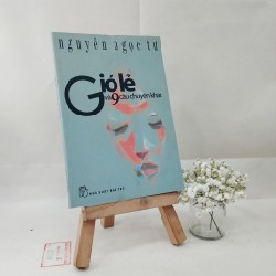 Gió lẻ và 9 câu chuyện khác - Nguyễn Ngọc Tư 56041