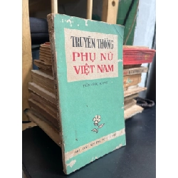 Truyền thống phụ nữ Việt Nam - Trần Quốc Vượng 525600