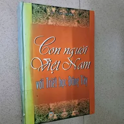 Con Người Việt Nam Với Triết Học Phương Đông Và Phương Tây