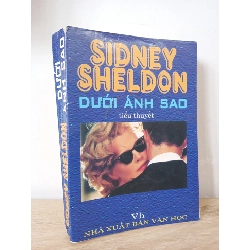 [Phiên Chợ Sách Cũ] Dưới Ánh Sao (2001) - Sidney Sheldon S2107