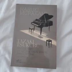 Haruki Murakami - TAZAKI  TSUKURU không màu và những năm tháng hành hương